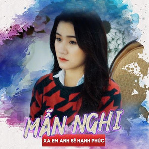 Xa Em Anh Sẽ Hạnh Phúc