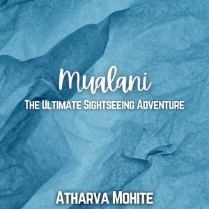 Mualani - The Ultimate Sightseeing Adventure (From "Genshin Impact")