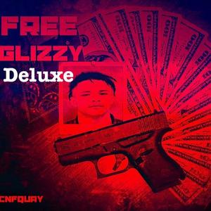 FREE GLIZZY DELUXE RELOADED (Explicit)