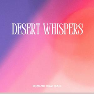 Desert Whispers