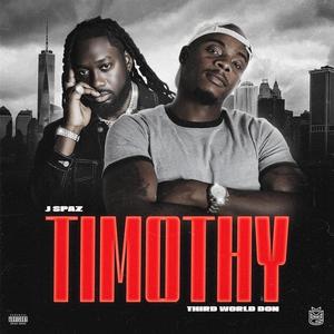 Timothy (feat. Third world don) (Radio Edit)