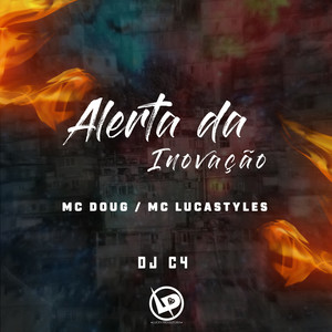 Alerta da Inovação (Explicit)