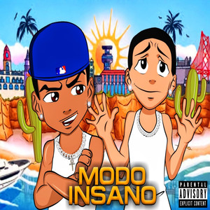 Modo Insano (Explicit)