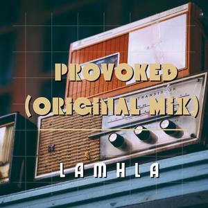 Provoked