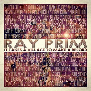 Ray Prim - Starz(feat. Doug Kelsey, Bruno Horns, Megan Boutin, Serafia, Denitia Odigie, Damon Garcia, Israel Garcia, Karma Stewart, Courtney Sanchez, Sara Riesner, Tom Meny & Sarah Plartus)