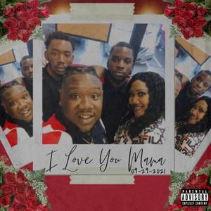 I Love My Mama (feat. Flakko Yung) [Explicit]