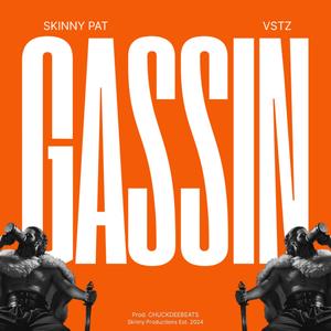 Gassin (feat. VSTZ) (Explicit)