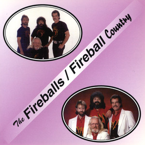 Fireballs / Fireball Country