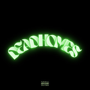 Dead Homies (Explicit)