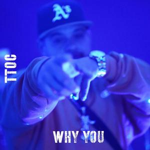 Why You (Explicit)