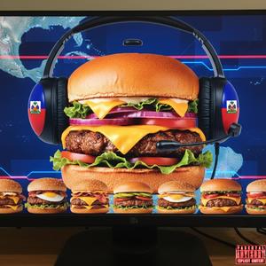 Burgers Outta Hand (Explicit)