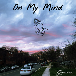 On My Mind (Explicit)