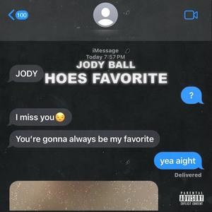 HOES FAVORITE (Explicit)