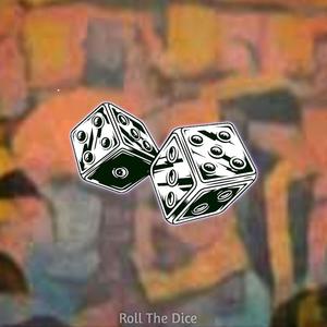 Roll The Dice (feat. Pjhasbeats)