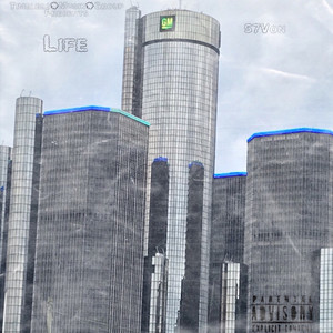 Life (Explicit)
