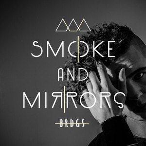 Smoke and Mirrors