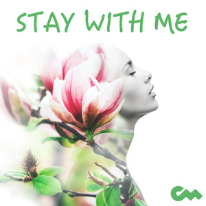 Stay with Me