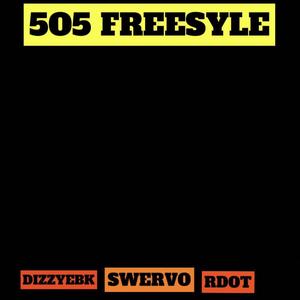 5O5 FREESTYLE (feat. SWERVO & RDOT) (Explicit)