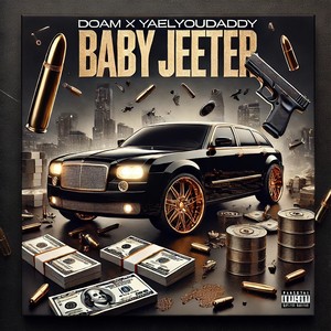 BABY JEETER (Explicit)