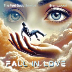 Fall In Love (feat. Brenttwood)