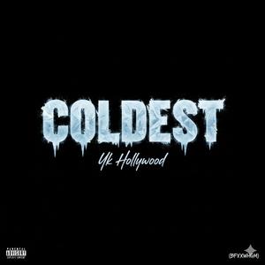 Coldest (Explicit)