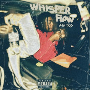 Whisper Flow (Explicit)