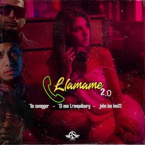 Llamame 2.0 (feat. El Neo Trankiloury & john Leo Km22)