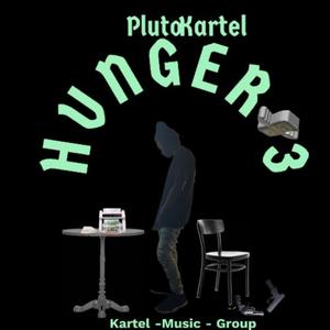 HUNGER 3 (Explicit)