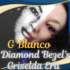 G Blanco (Explicit)