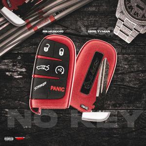 NO KEY (feat. 1600 Tyman) (Explicit)
