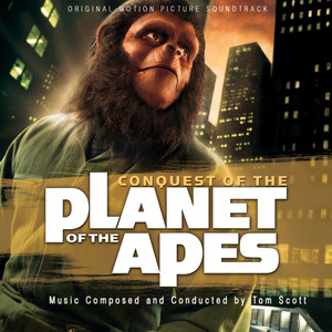 Conquest of the Planet of the Apes (Original Motion Picture Soundtrack)