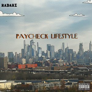 Paycheck Lifestyle (Explicit)