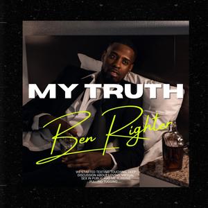 MY TRUTH (Explicit)