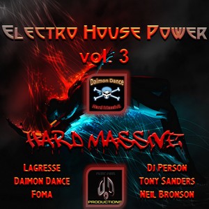 Hard Massive (Electro House Power Vol.3)