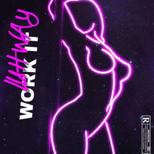 Work It (Explicit)