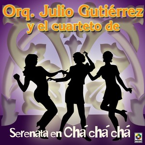 Serenata En Cha Cha