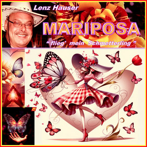 Mariposa - flieg' mein Schmetterling