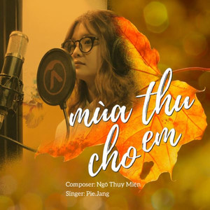 Mùa Thu Cho Em