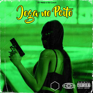 Joga no Peito (Explicit)