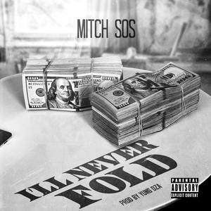 I'LL Never Fold (Explicit)