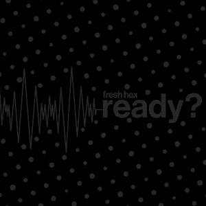 ready? (Explicit)