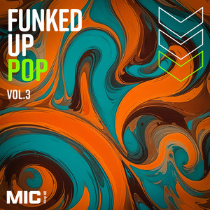 Funked Up Pop Vol. 3