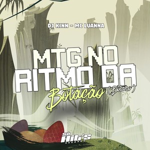 MTG no Ritmo da Botação (Botano) [Explicit]