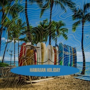 Hawaiian Holiday