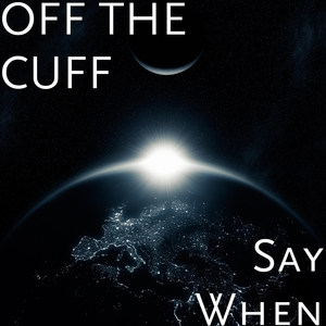 Say When (feat. JIM McTURK)