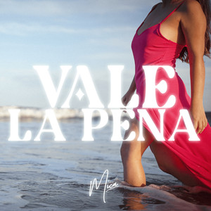 Vale la pena