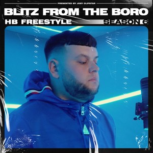 Blitzfromtheboro - HB Freestyle (Season 6) [Explicit]