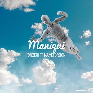 Maniquí (feat. Nameforeign)