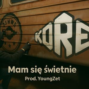 Mam sie świetnie (feat. DJ HWR|Explicit)
