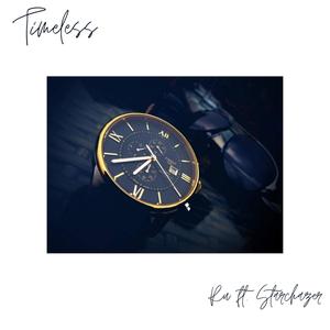 Timeless (feat. Starchazer) [Explicit]